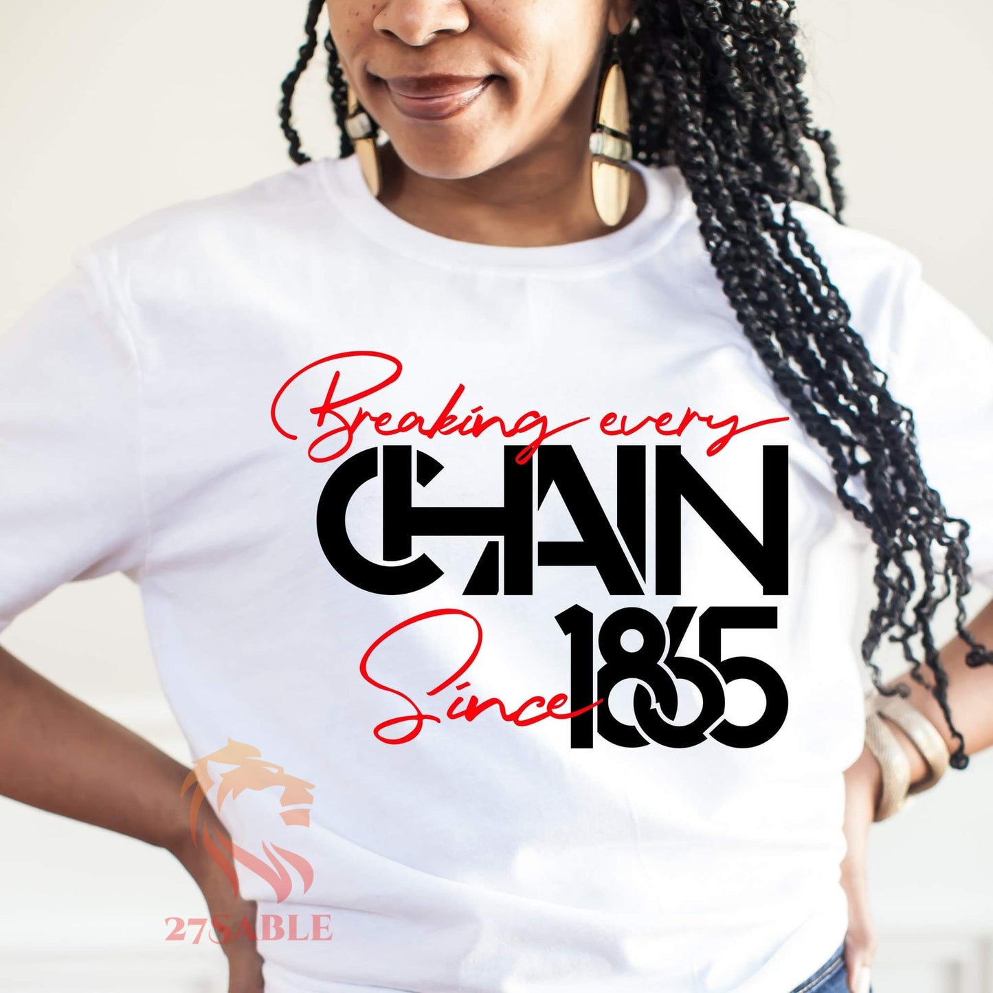 Juneteenth Breaking Every Chain