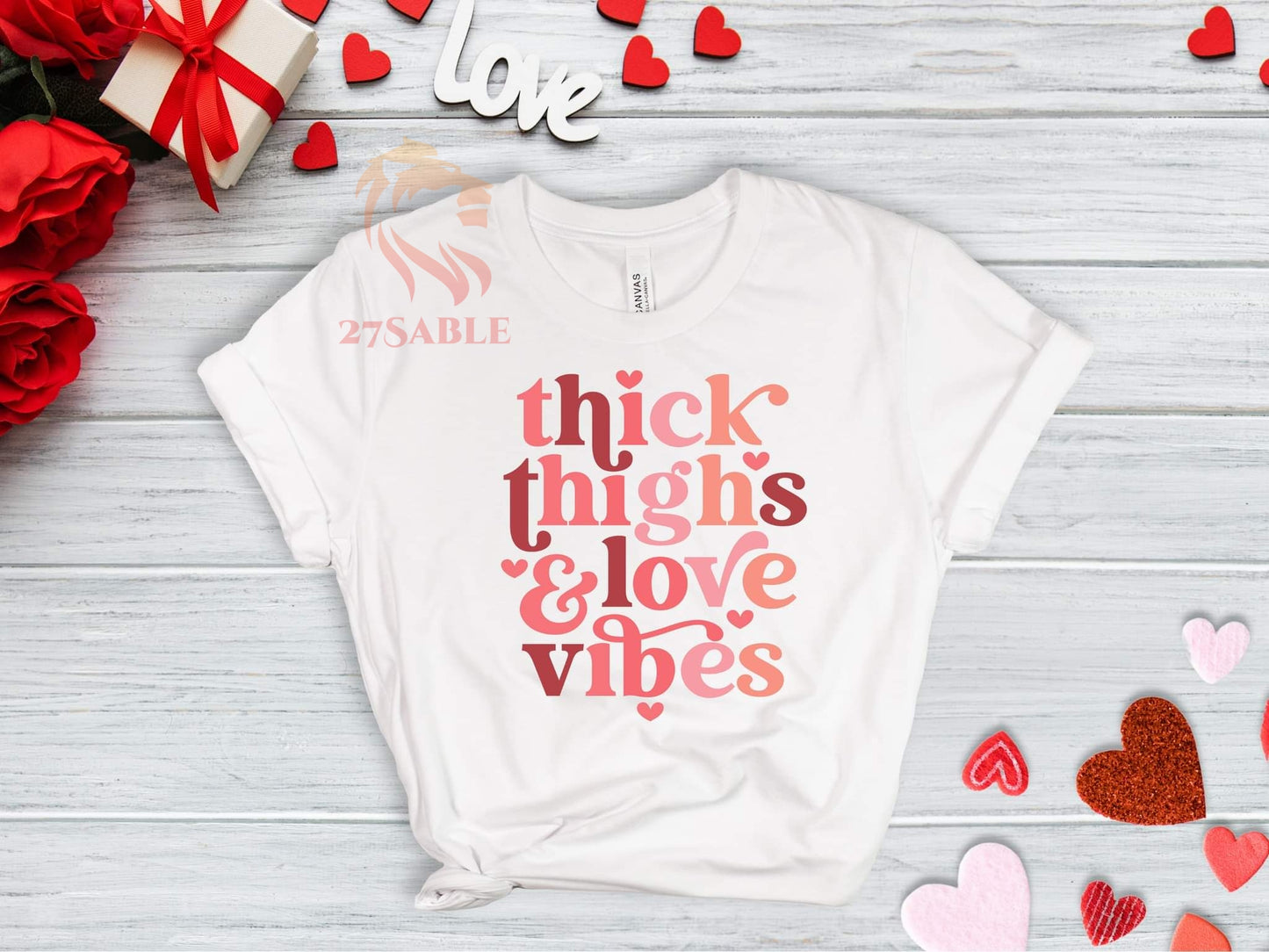 Thick Thighs & Love Vibes