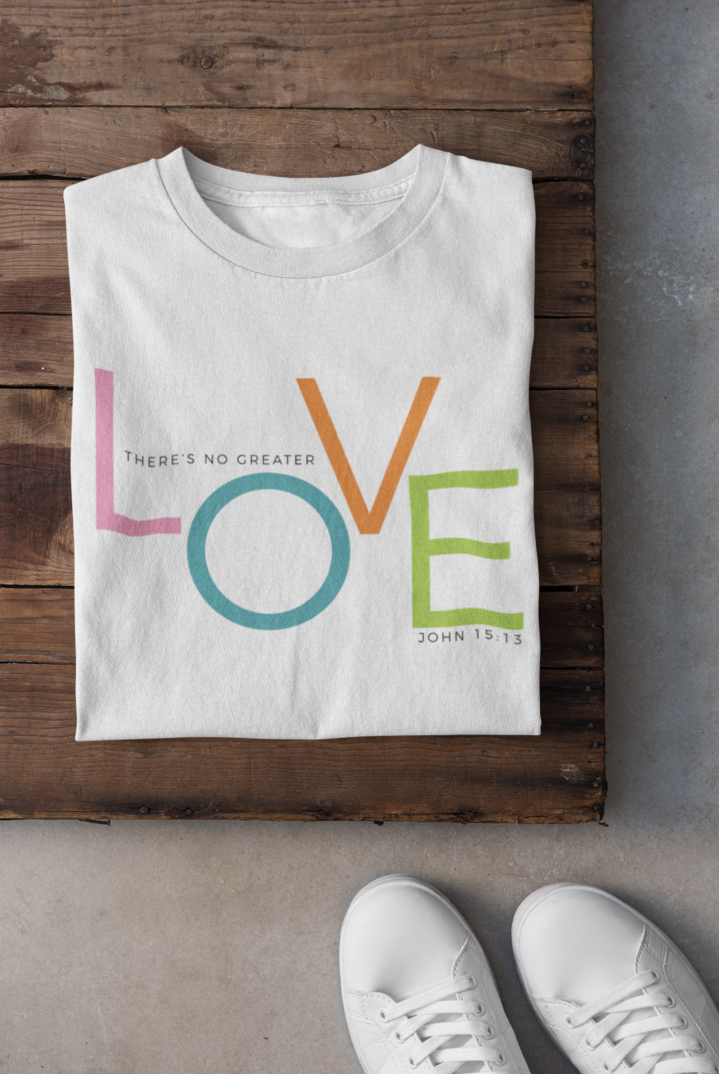 LOVE John 15:13